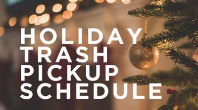 Holiday Trash Schedule
